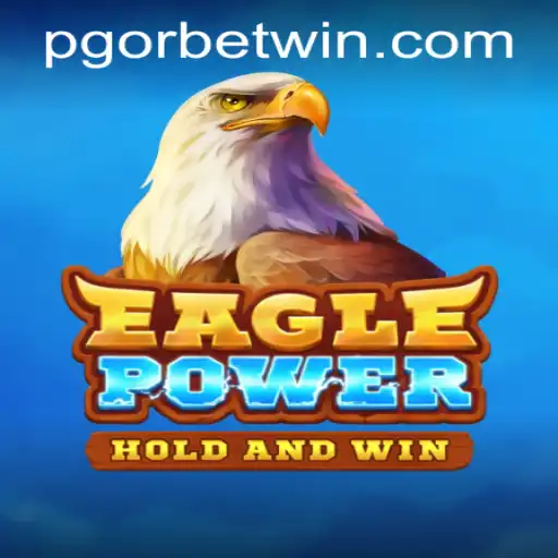 Embark on a Soaring Adventure with EaglePower: An In-Depth Look into the Game and Its Mechanics