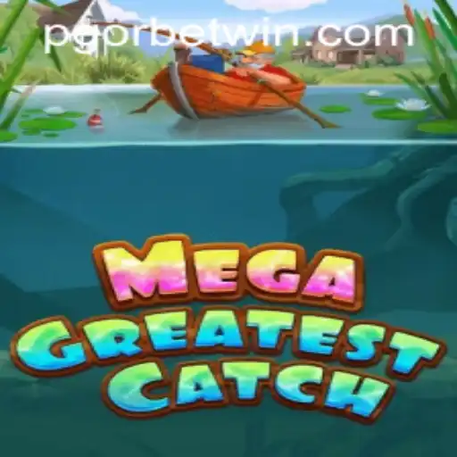 MegaGreatestCatch: A Comprehensive Guide to the Game and the Role of PGorbet PH Login