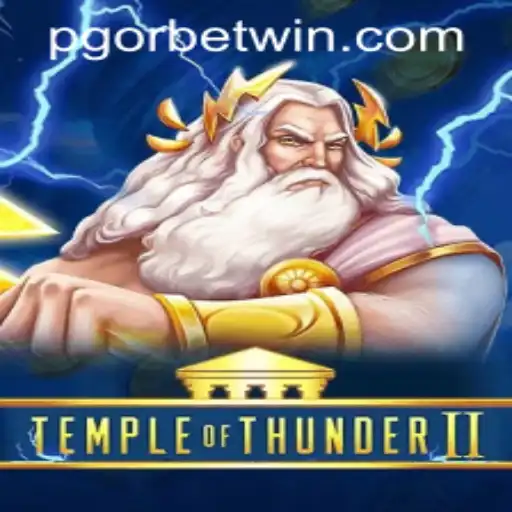 Exploring the Exciting World of TempleofThunderII and pgorbet PH Login